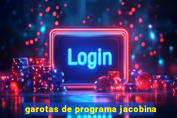 garotas de programa jacobina